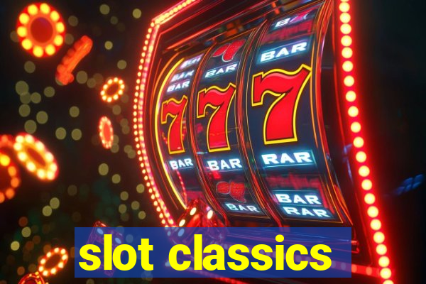 slot classics