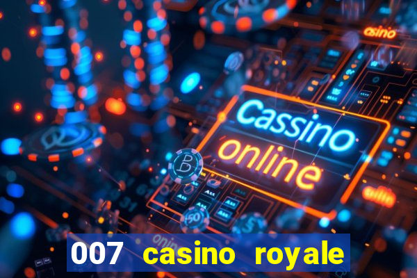 007 casino royale abertura mensagem