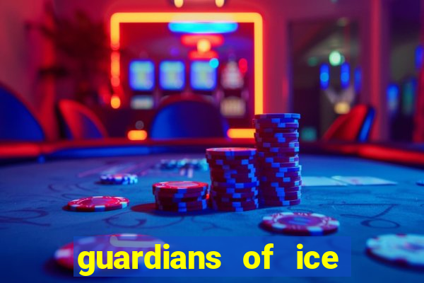 guardians of ice and fire slot