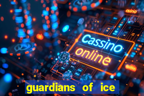 guardians of ice and fire slot