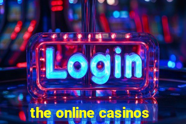 the online casinos