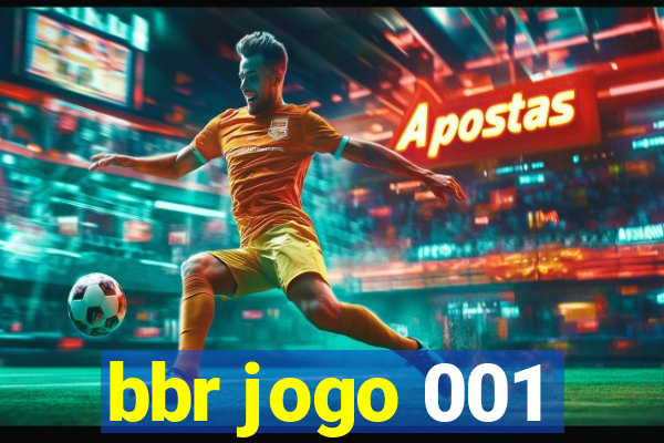 bbr jogo 001