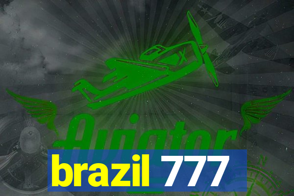 brazil 777