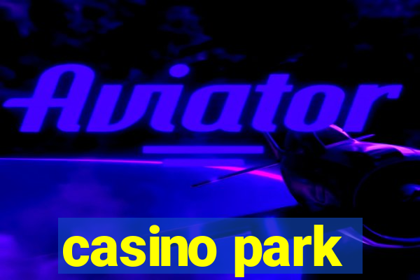 casino park