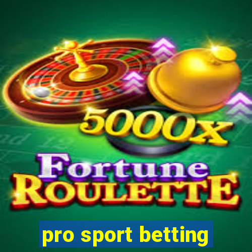 pro sport betting