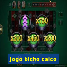 jogo bicho caico