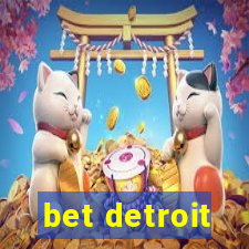 bet detroit