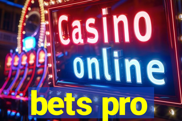 bets pro