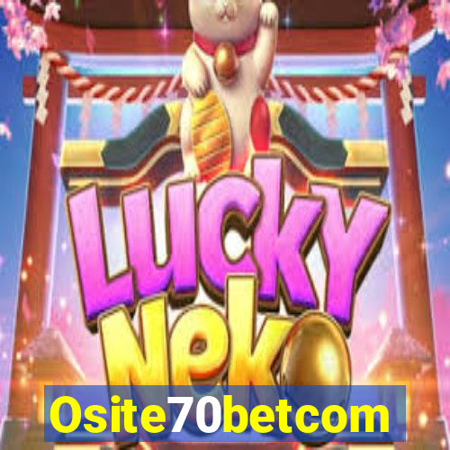 Osite70betcom