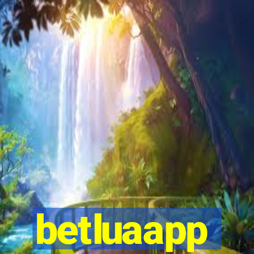 betluaapp