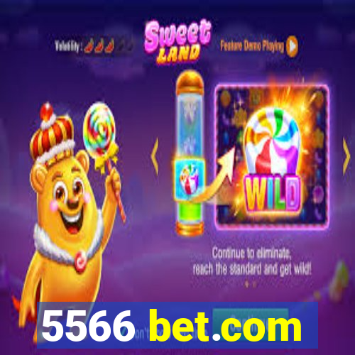 5566 bet.com