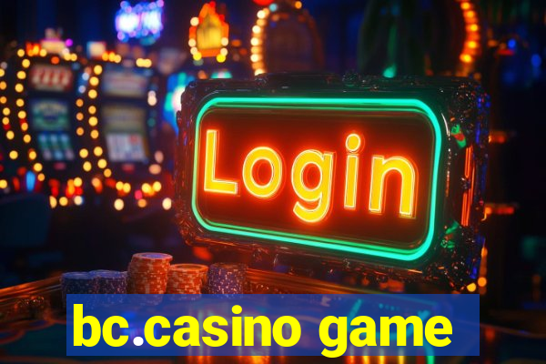 bc.casino game