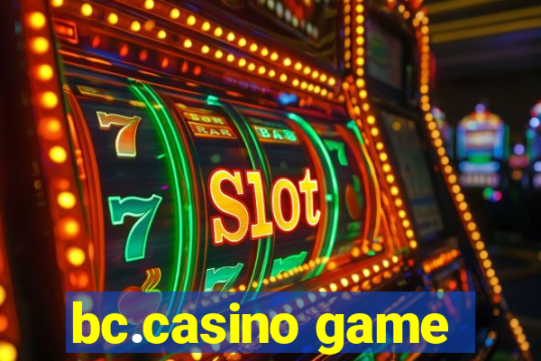 bc.casino game