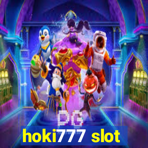 hoki777 slot