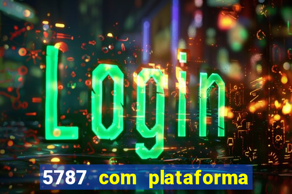 5787 com plataforma de jogos