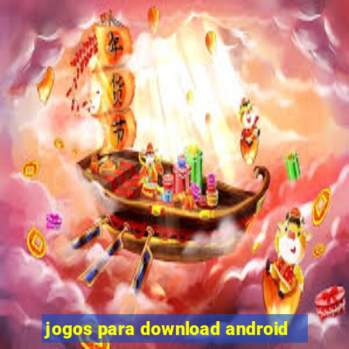 jogos para download android