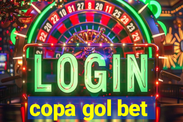 copa gol bet