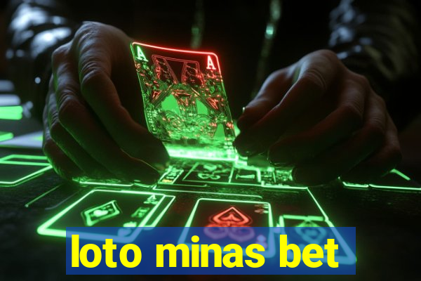 loto minas bet