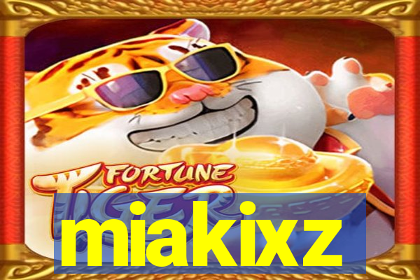 miakixz