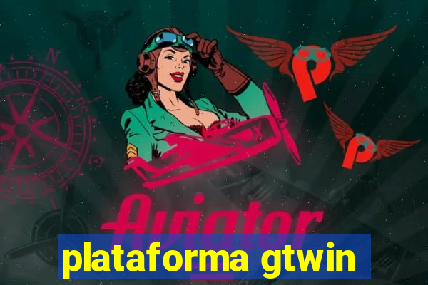 plataforma gtwin