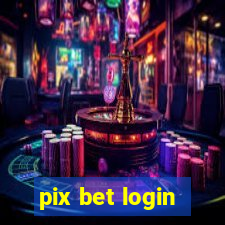 pix bet login