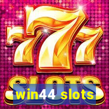 win44 slots