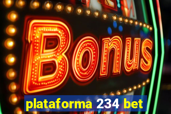 plataforma 234 bet