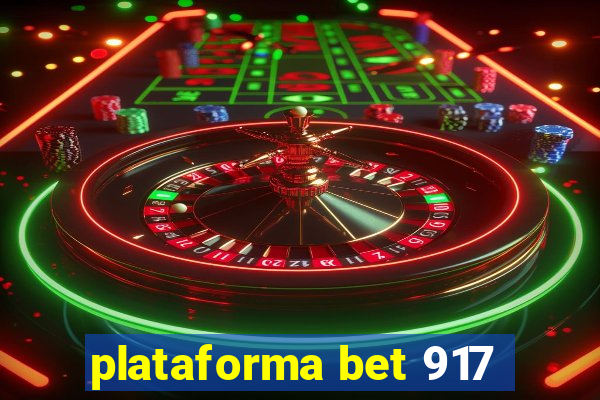 plataforma bet 917