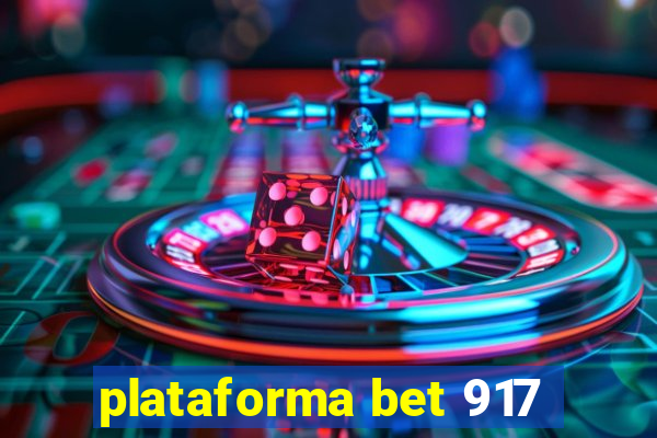 plataforma bet 917