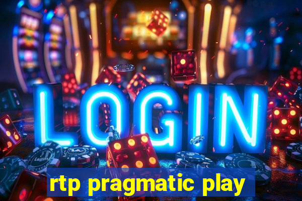 rtp pragmatic play