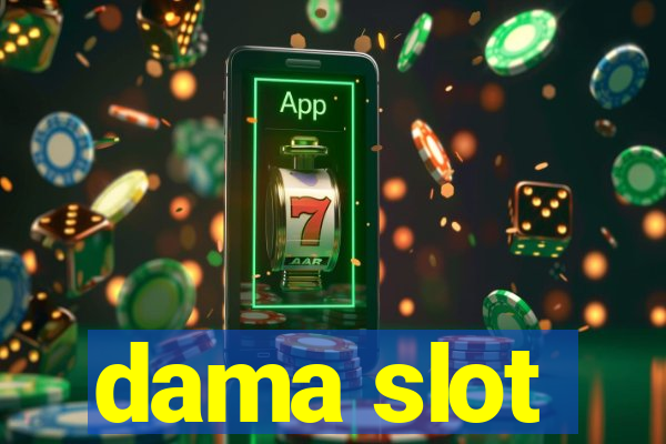 dama slot