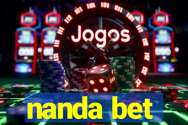 nanda bet