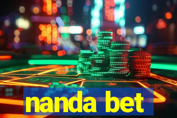 nanda bet