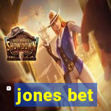 jones bet