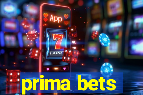 prima bets