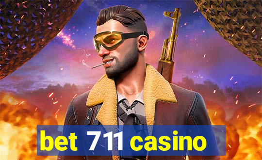 bet 711 casino