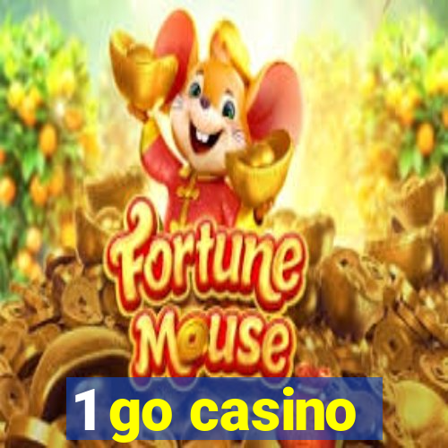 1 go casino