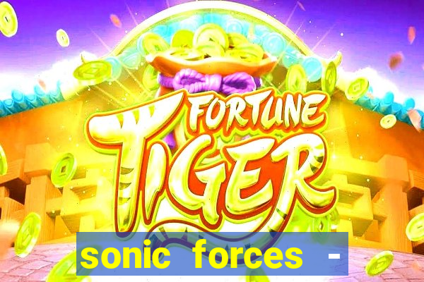 sonic forces - jogo de corrida