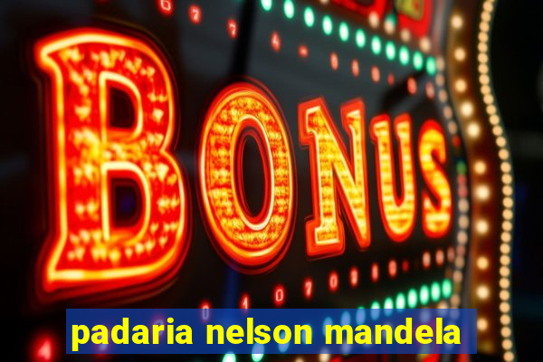 padaria nelson mandela