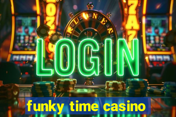 funky time casino