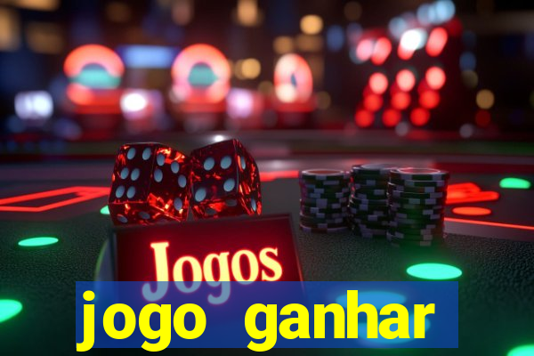 jogo ganhar dinheiro sem depositar