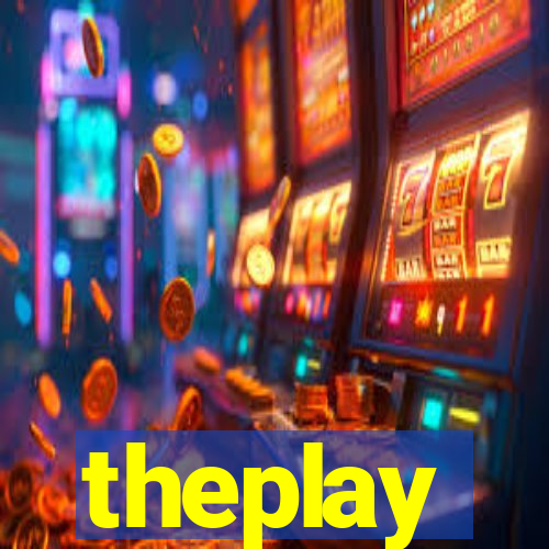 theplay