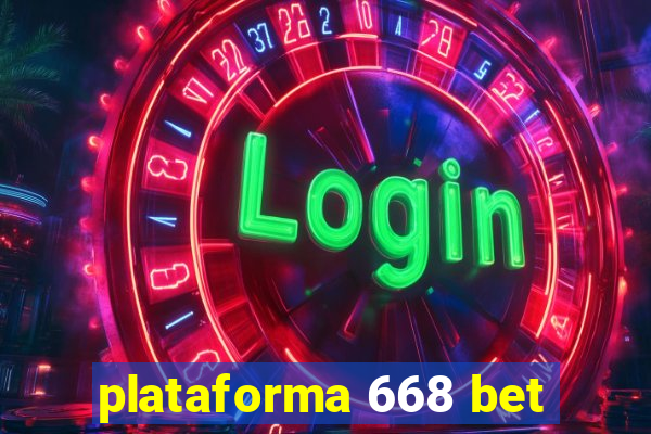 plataforma 668 bet