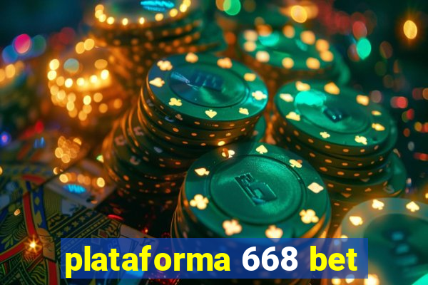 plataforma 668 bet