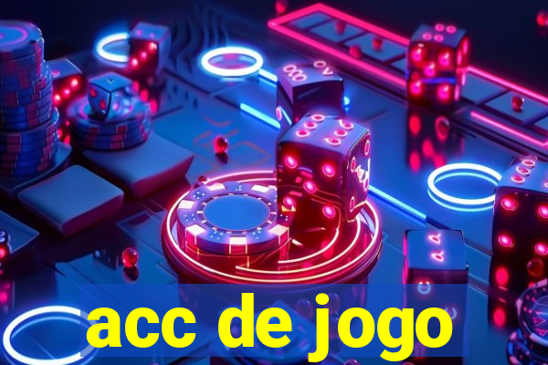 acc de jogo