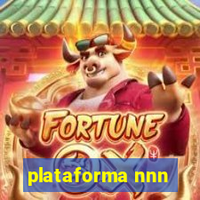 plataforma nnn