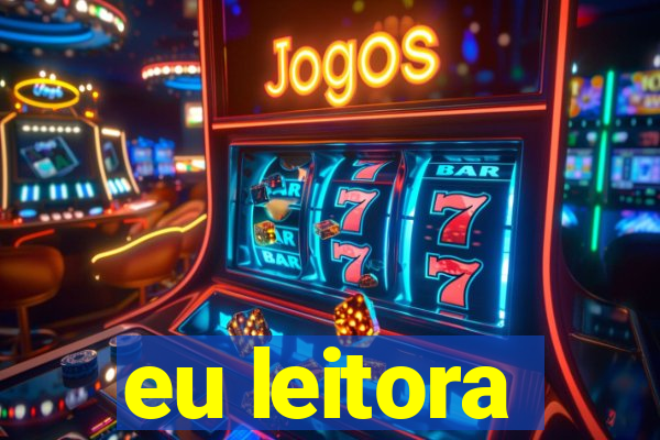 eu leitora