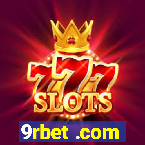 9rbet .com