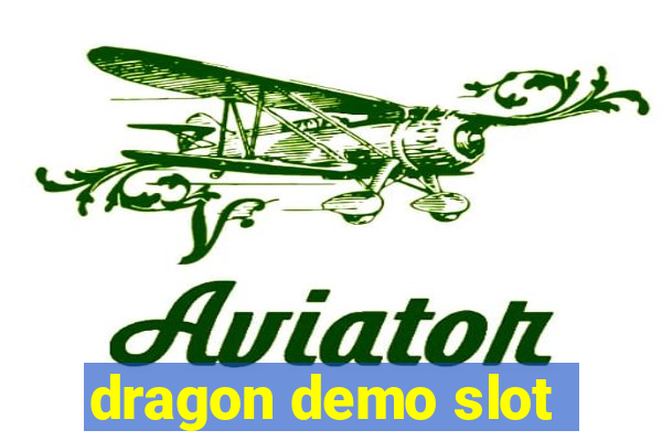 dragon demo slot