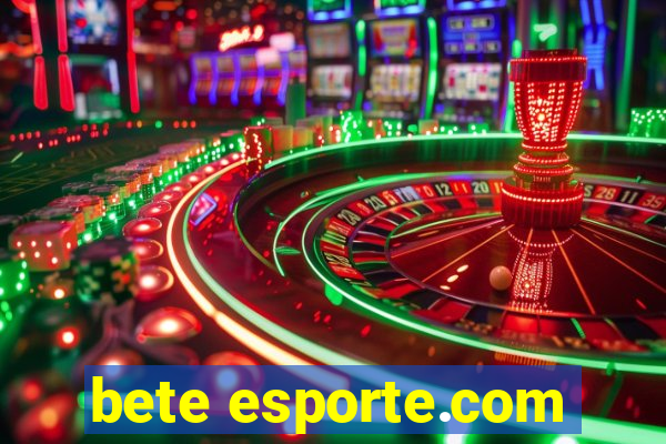 bete esporte.com